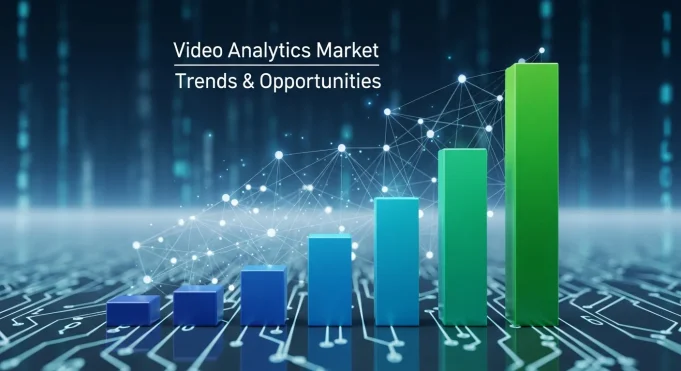 Video Analytics Market Growth, Trends & Opportunities