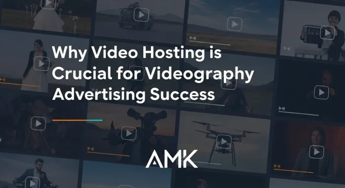 Why Video Hosting is Crucial for Videography Advertising Success