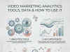 Video Marketing Analytics: Tools, Data & How to Use It Video Marketing Analytics
