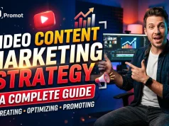 Video Content Marketing Strategy: A Complete Guide to Creating, Optimizing, and Promoting Videos Video Content Marketing Strategy A Complete Guide to Creating, Optimizing, and Promoting Videos